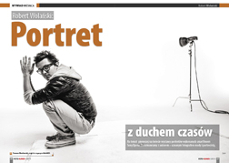 Robert Wolaski: Portret z duchem czasów